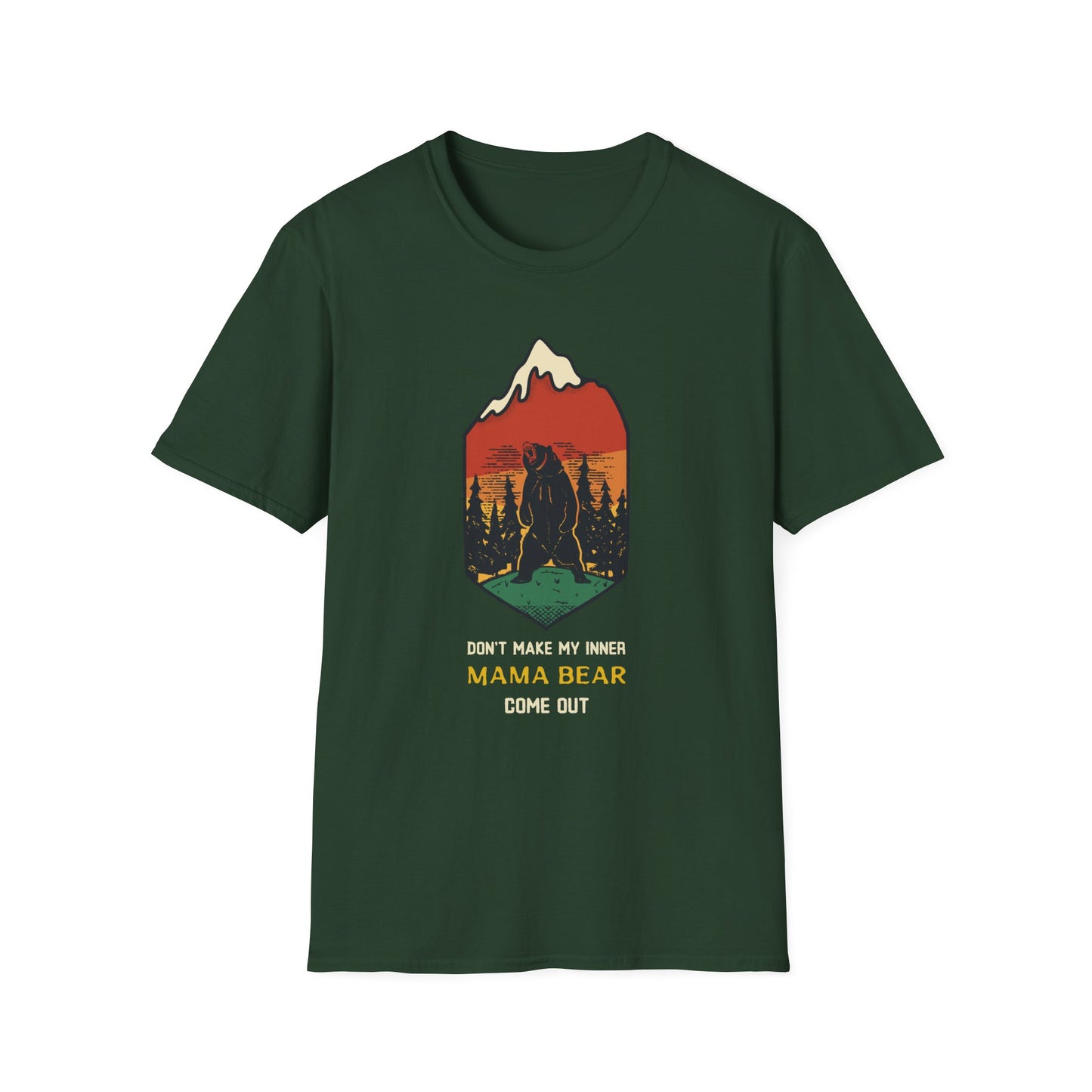 Don't Make My Inner Mama Bear Come Out Adult Tee