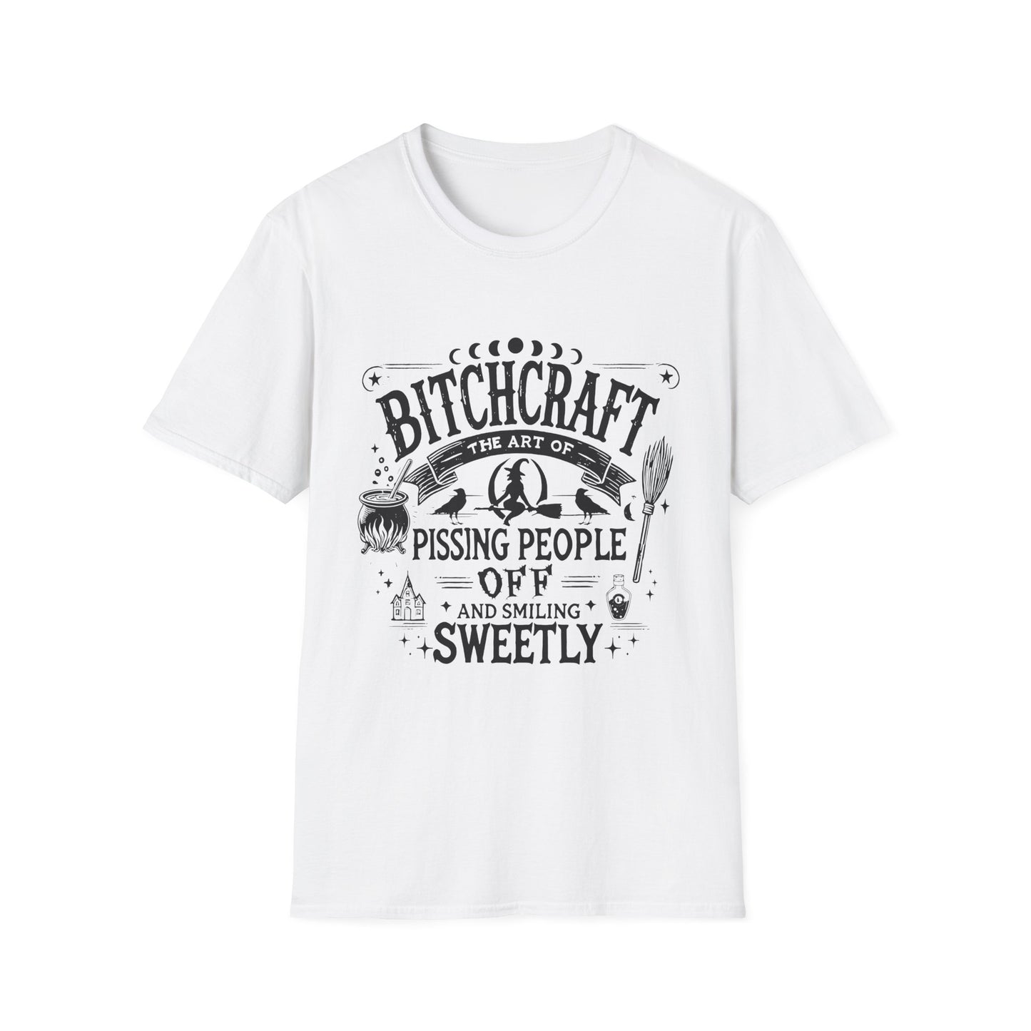 Bitchcraft - The Art of Pissing People Off Adult Tee
