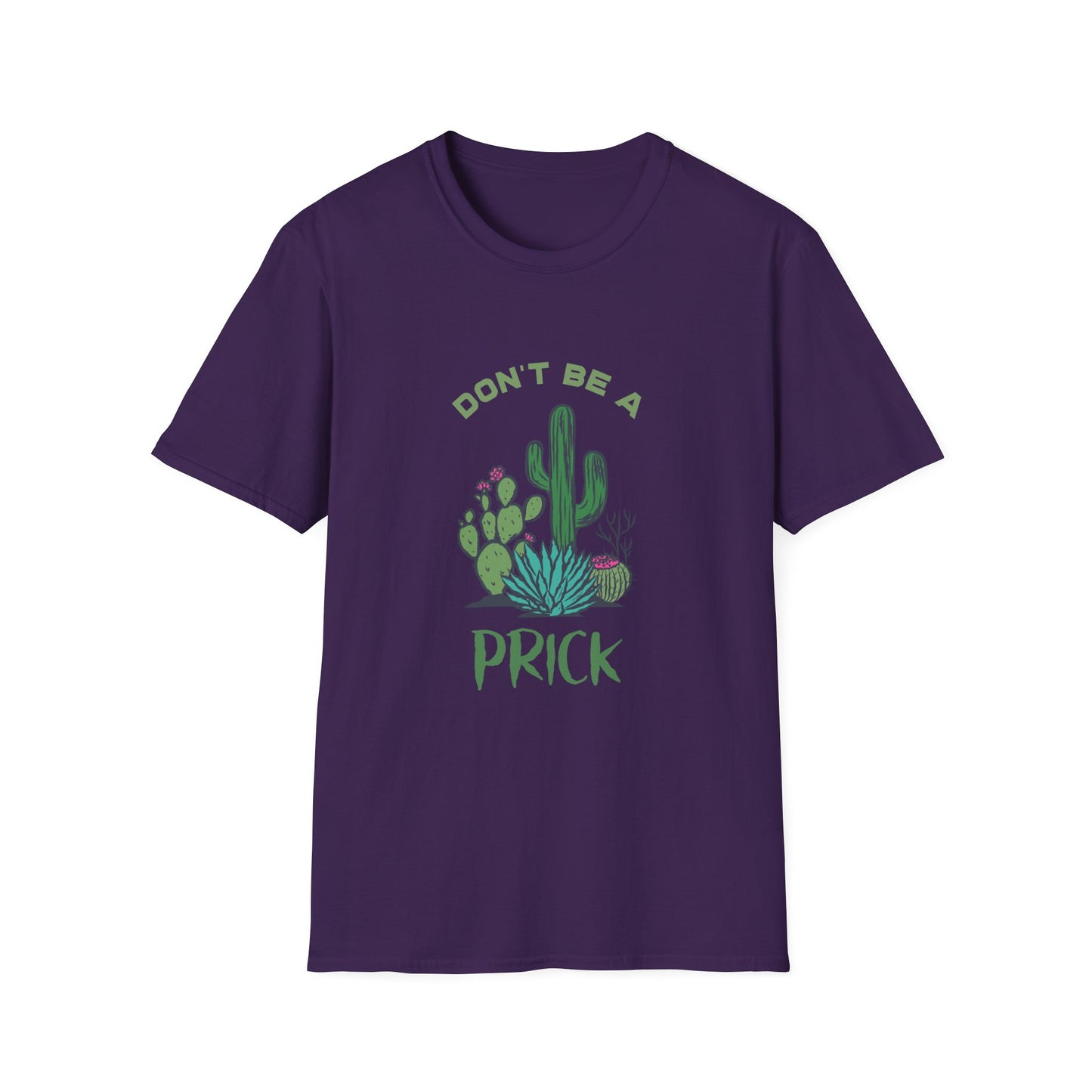 Cactus Don't Be A Prick Adult Tee