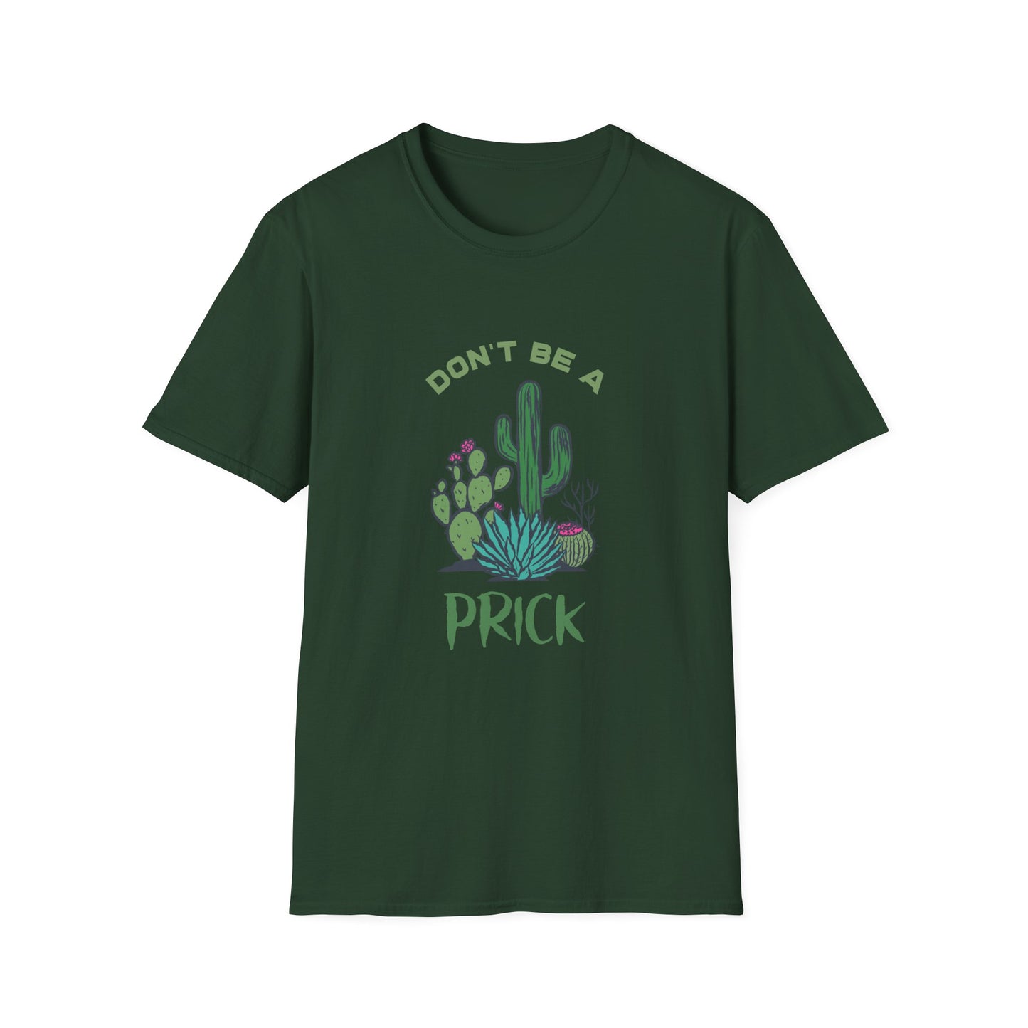 Cactus Don't Be A Prick Adult Tee