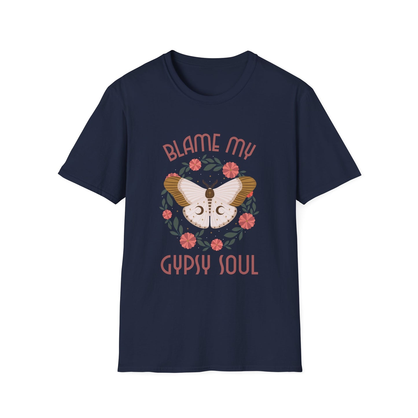 Blame My Gypsy Soul Adult Tee