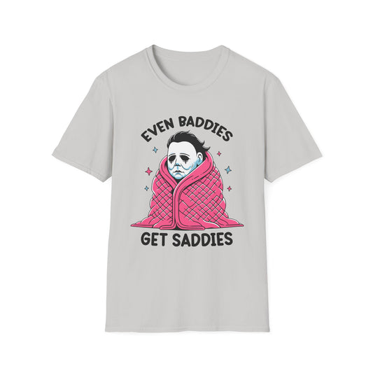 Even Baddies Get Saddies Adult Tee