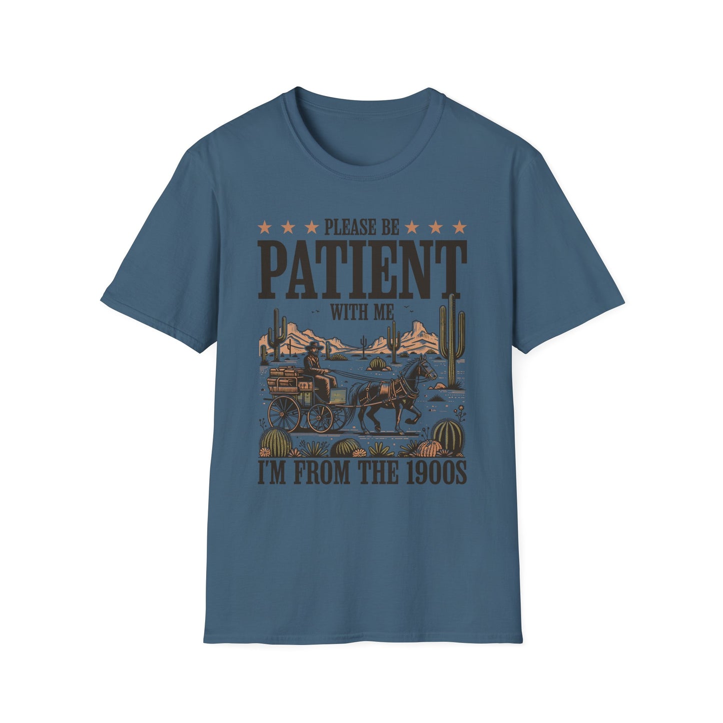 Please Be Patient With Me, I'm From The 1900's Adult Tee